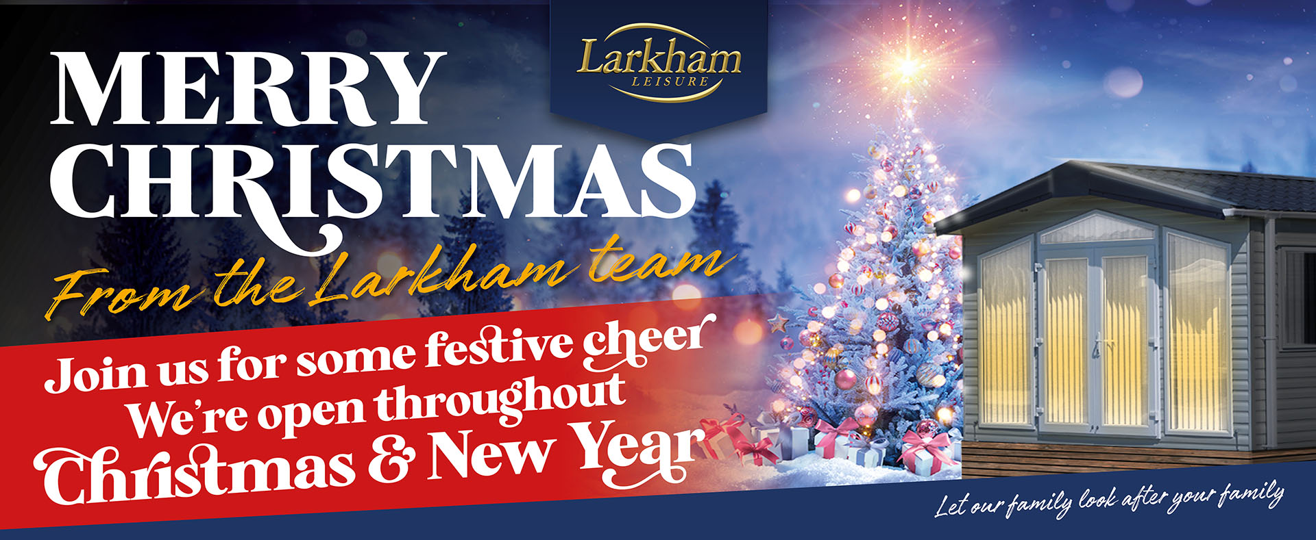 Merry Christmas from the Larkham Team. We're open throughout Christmas and New Year.